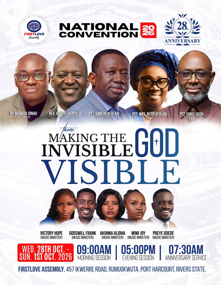 Making The Invisible God Visible - Firstlove Assembly 28th Anniversary Celebration