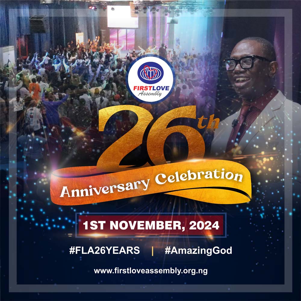 FirstLove Assembly clocks 26 Years, 1st November, 2024
